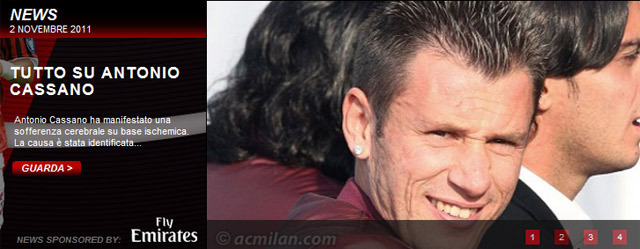 Az AC Milan hivatalos honlapján közleményben számolt be Antonio Cassano állapotáról. A klub megerősítette, hogy iszkémiás stroke-kal (szélütés) kezelik a csatárt